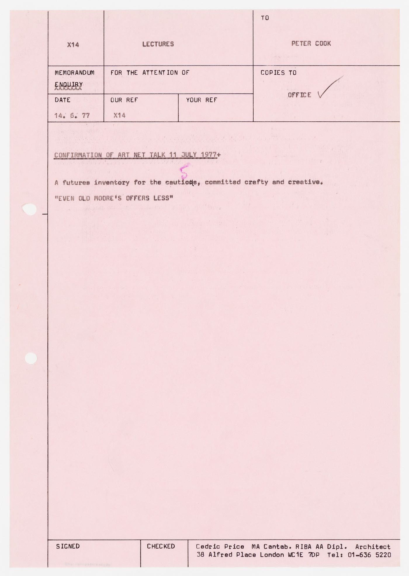 Memorandum to Peter Cook about a lecture to be presented at Art Net, London, England, July 11, 1977