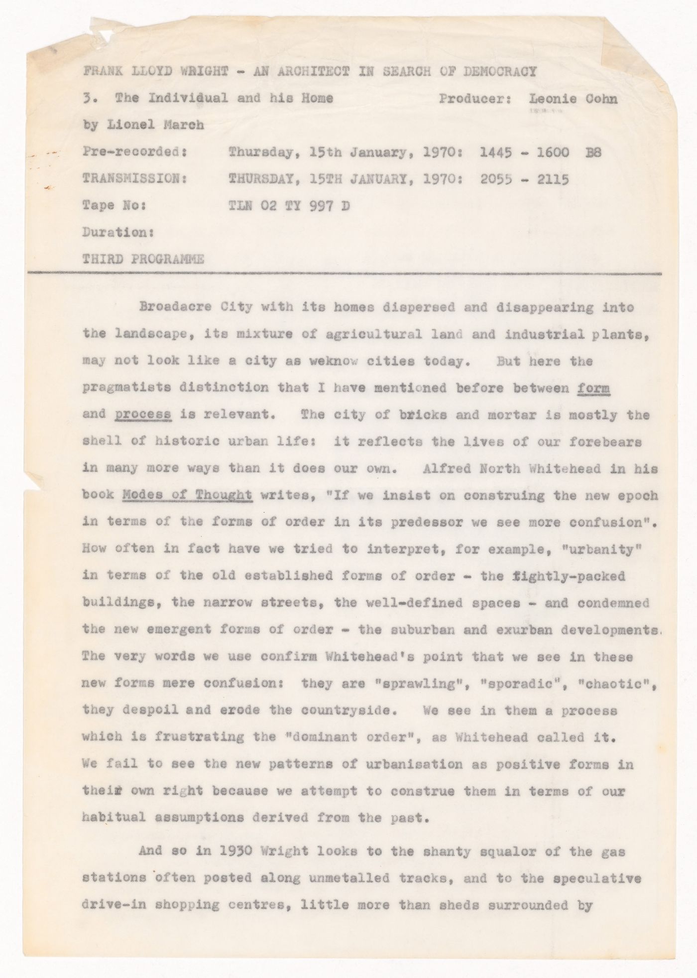 Frank Lloyd Wright: an Architect in Search of Democracy, 3. The Individual and his Home by Lionel March radio transcript