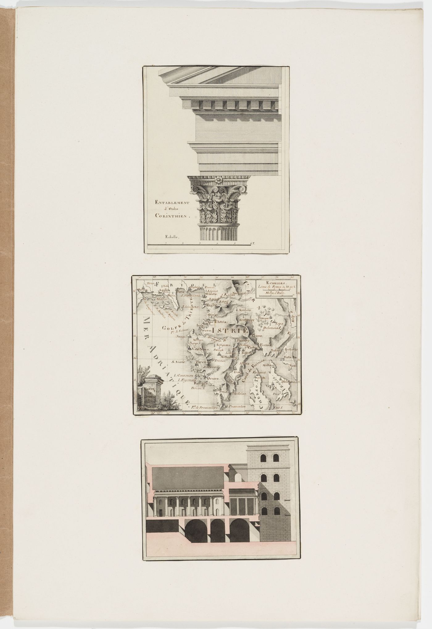 Elevation of a Corinthian capital and entablature; Map of Istria; Sectional elevation of an unidentified building