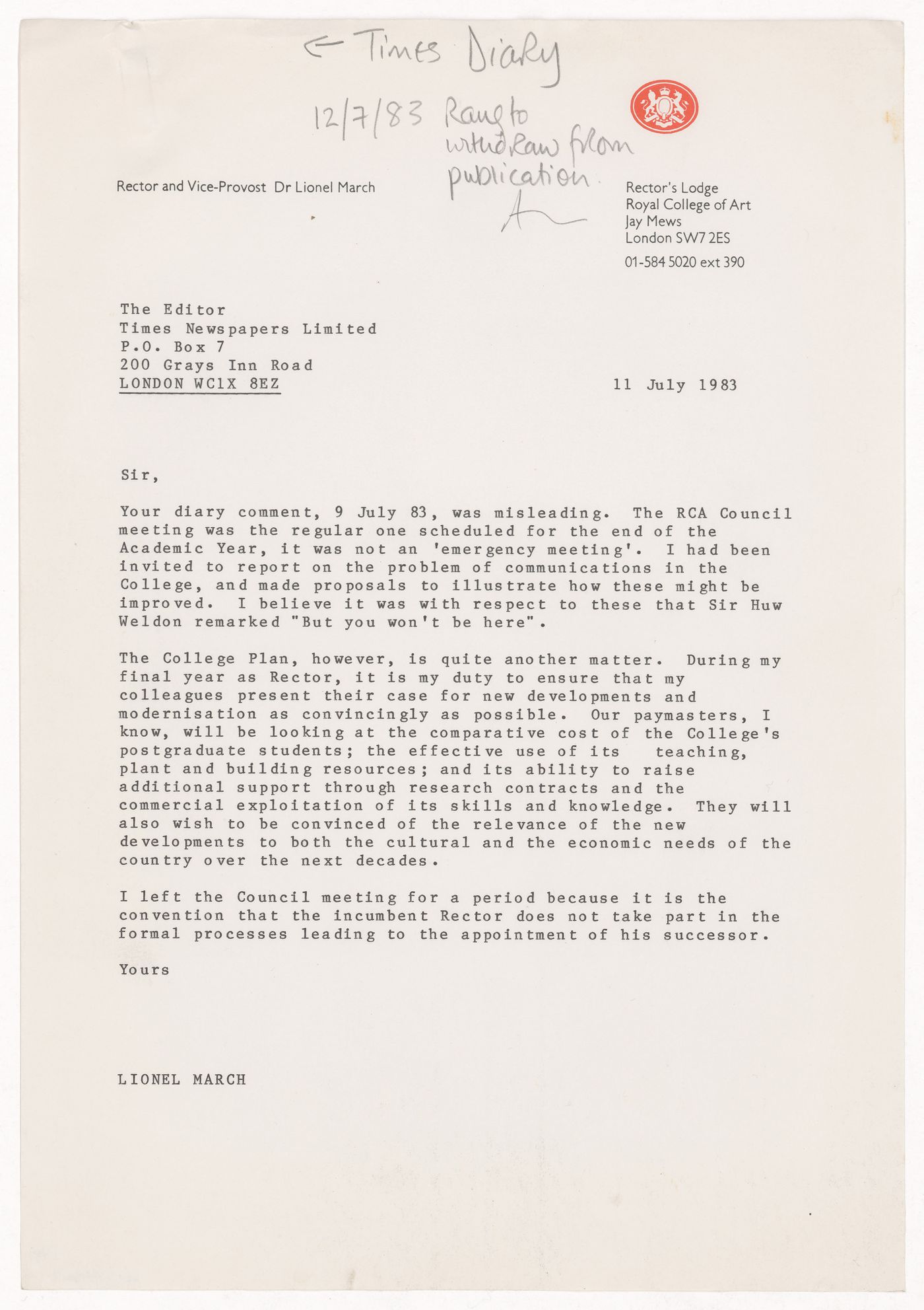 Clippings of articles from "The Times" and "The Fundry Times" about Lionel March's departure as rector of the Royal College of Art in London and a response letter from Lionel March to the Times