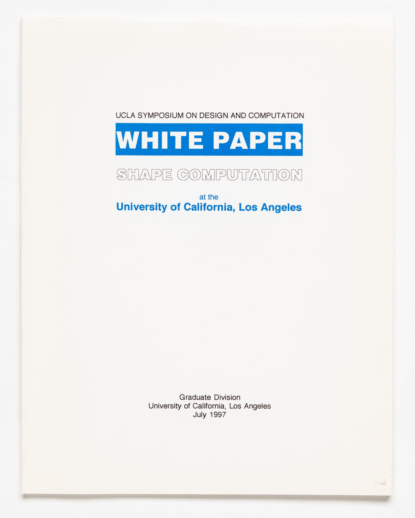 UCLA Symposium on design computation white paper