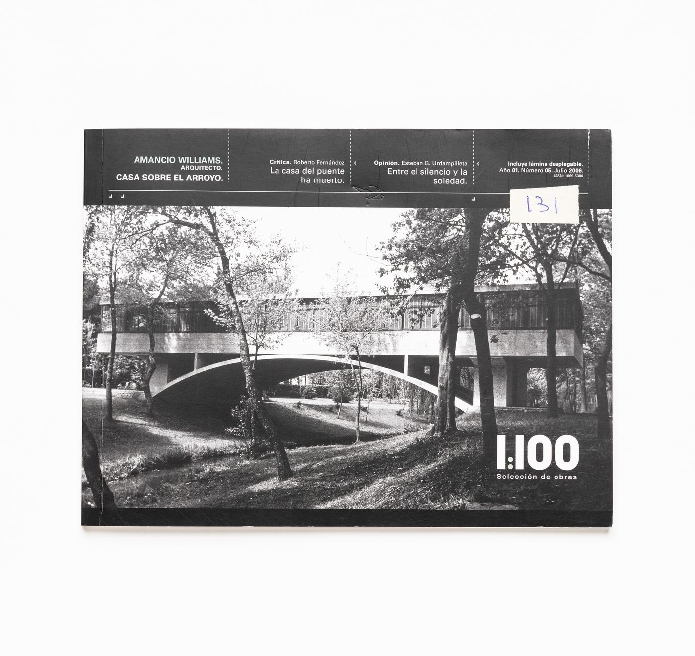 Serial "1:110 Seleccíon de obras: Amancio Williams architecto: Casa sobre el arroyo"